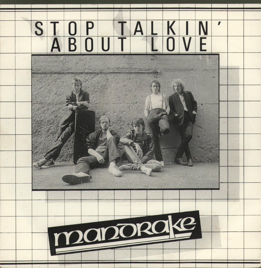 Mandrake (80's rock) - Stop Talkin' About Love - 7 Inch