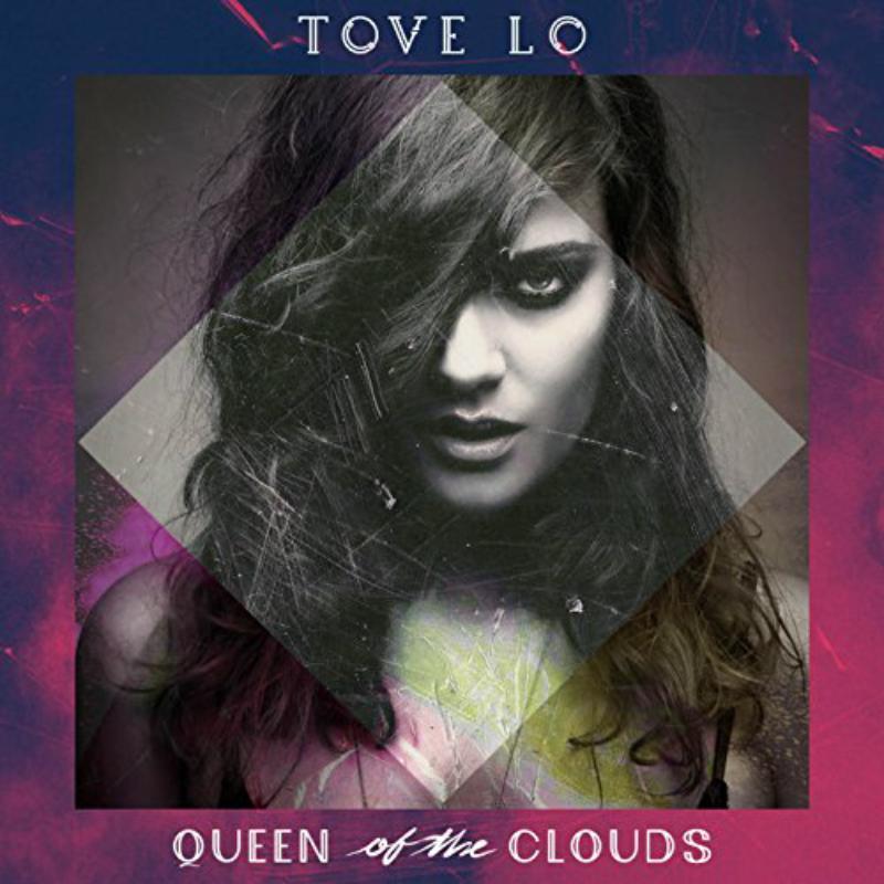 Tove Lo - Queen of the Clouds (Lp) - Double Lp