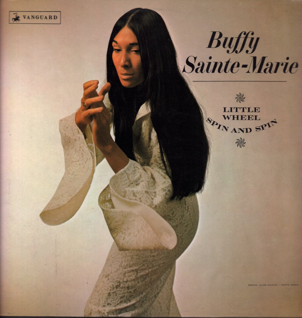 Buffy Sainte-Marie - Little Wheel Spin And Spin - Lp