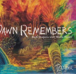 Rich Shapero And Maria Taylor - Dawn Remembers - Cd