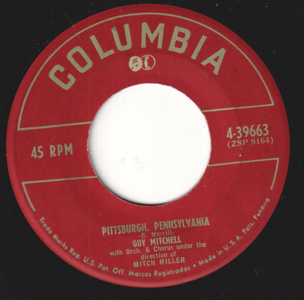 Guy Mitchell - Pittsburgh, Pennsylvania / The Doll With A Sawdust Heart - 7 Inch