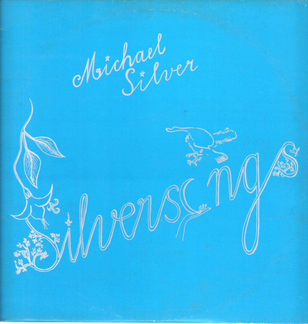 Michael Silver - Silversongs - Lp