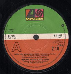 Montana Featuring Sister Sledge - When You Wish Upon A Star - 7 Inch