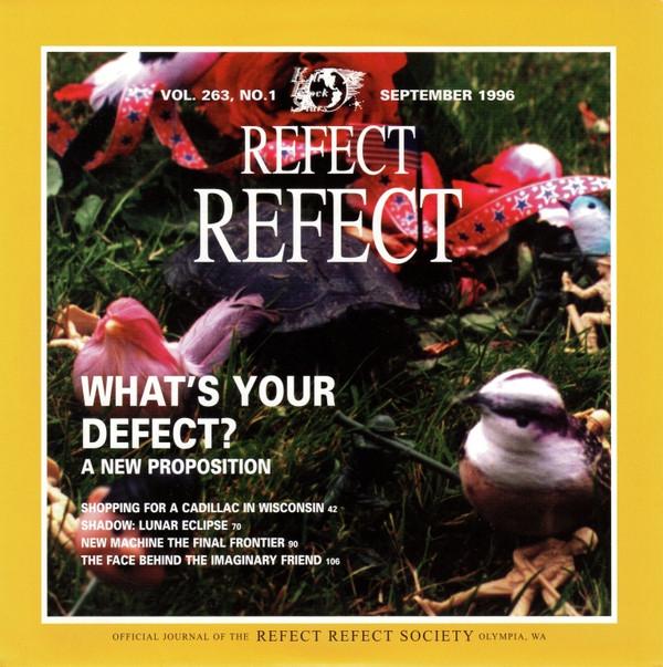Refect Refect - What's Your Defect - 7 Inch