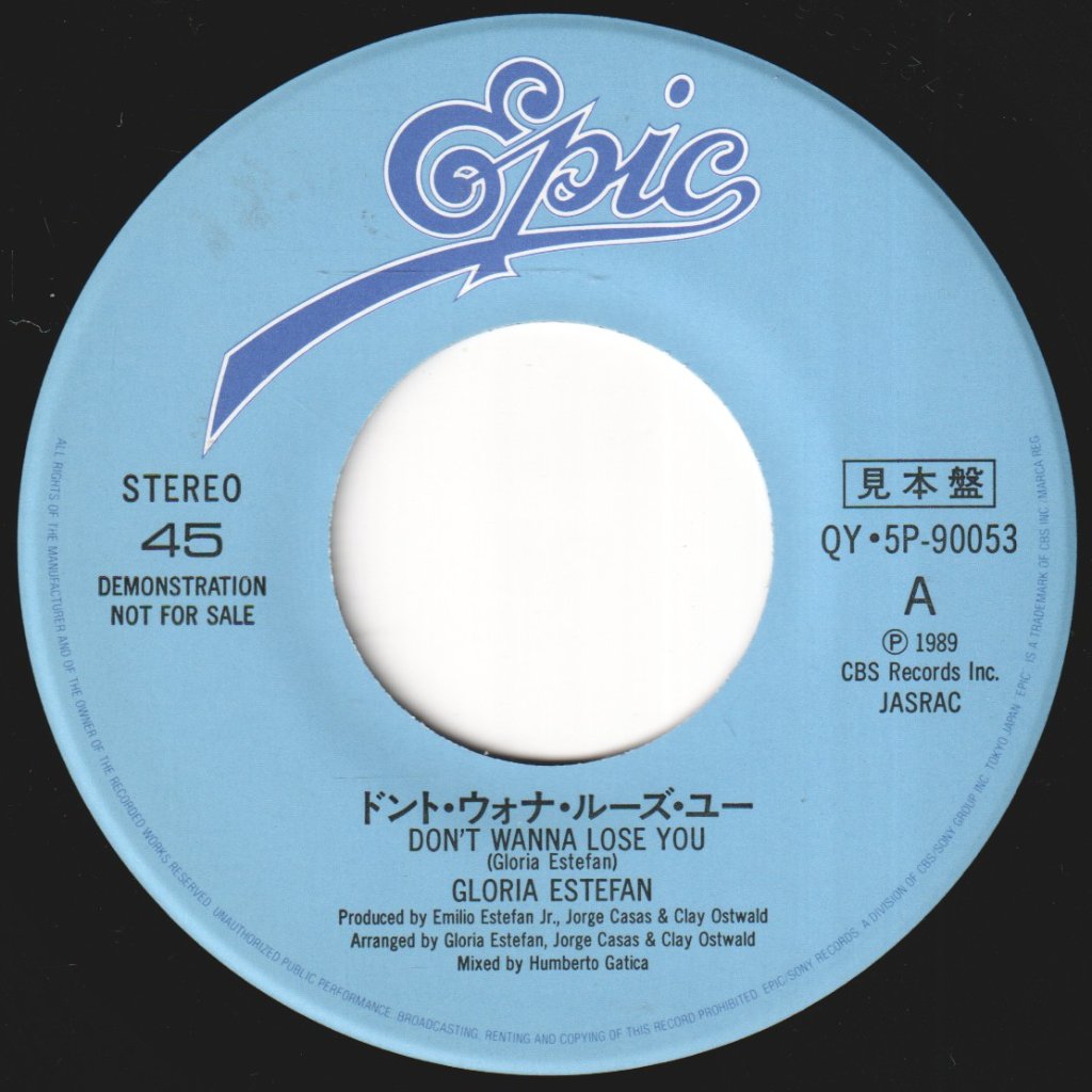 Gloria Estefan - Don't Wanna Lose You - 7 Inch