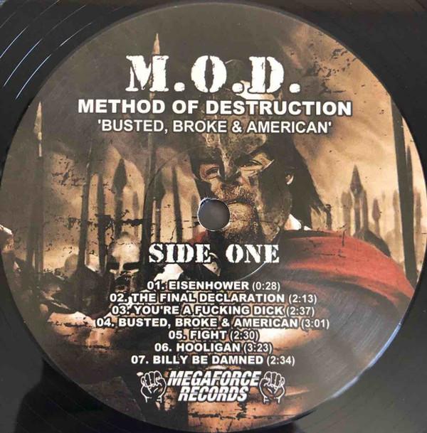 Method Of Destruction - Busted Broke & American - Lp