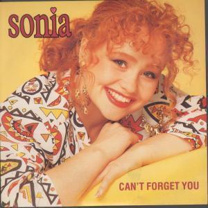 Sonia - Can't Forget You - 7 Inch