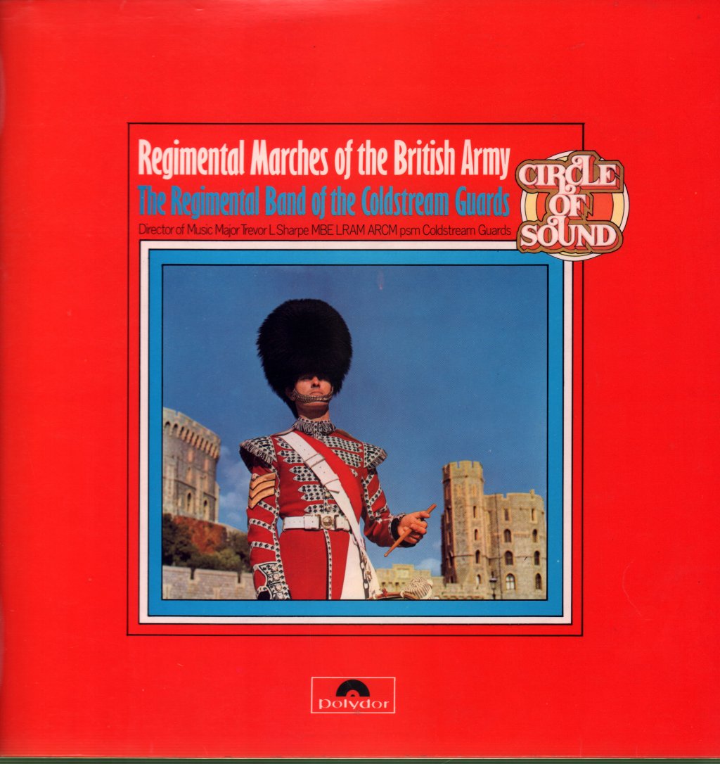 Regimental Band Of The Coldstream Guards - Regimental Marches Of The British Army - Lp