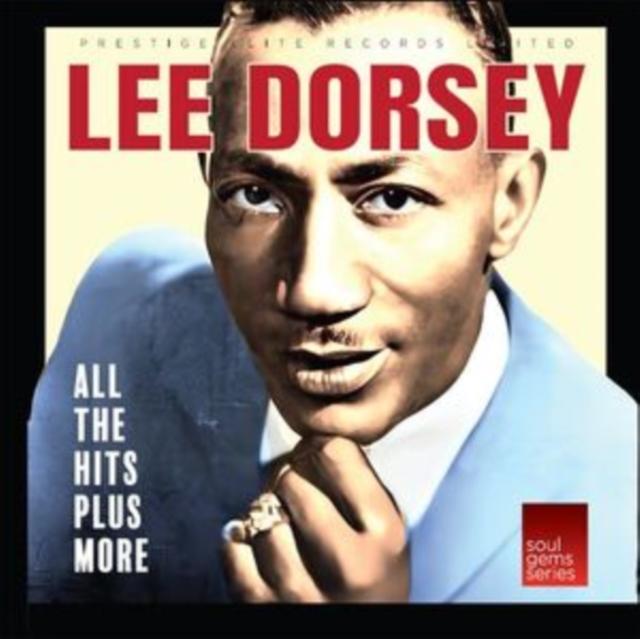 Lee Dorsey - All the Hits Plus More - Cd