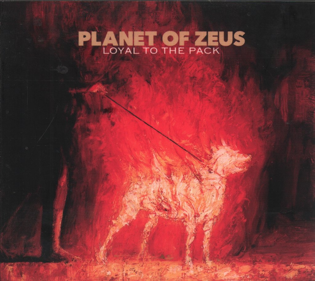 Planet Of Zeus - Loyal To The Pack - Cd