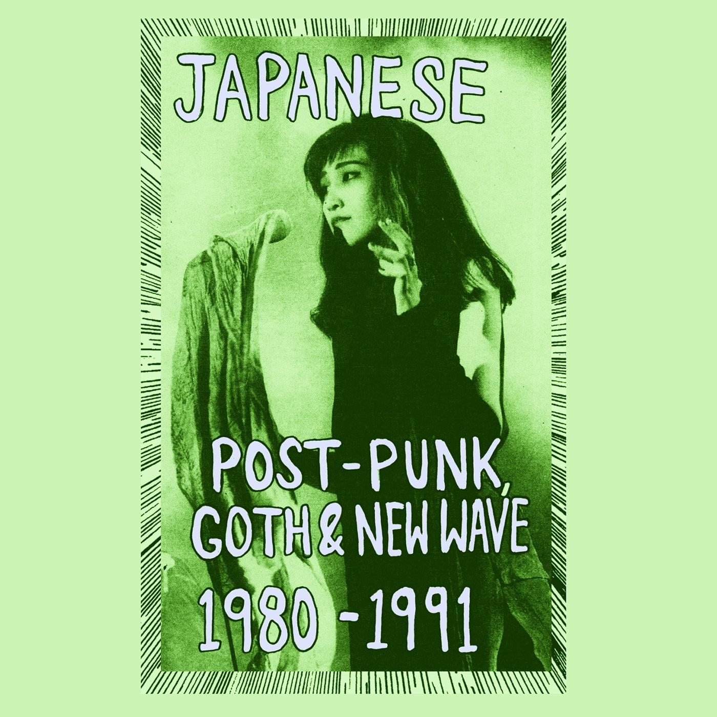 Various Artists - Japanese Post-Punk, Goth & New Wave, 1980-1991, Pt. II - Cassette
