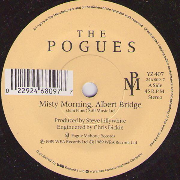 Pogues - Misty Morning, Albert Bridge - 7 Inch