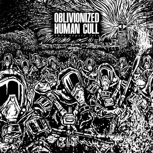 Oblivionized / Human Cull - This Septic Isle - 7 Inch