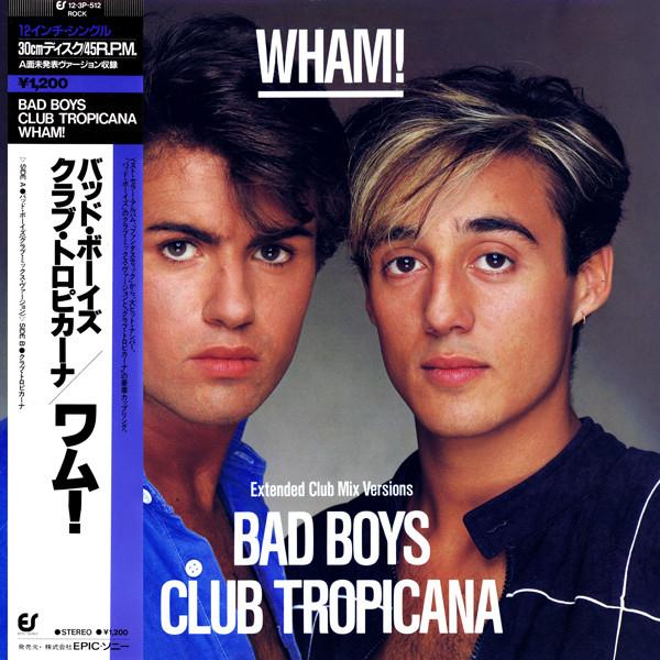 Wham! - Bad Boys - 12 Inch