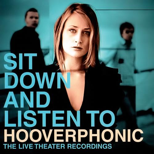 Hooverphonic - Sit Down and Listen To - Lp