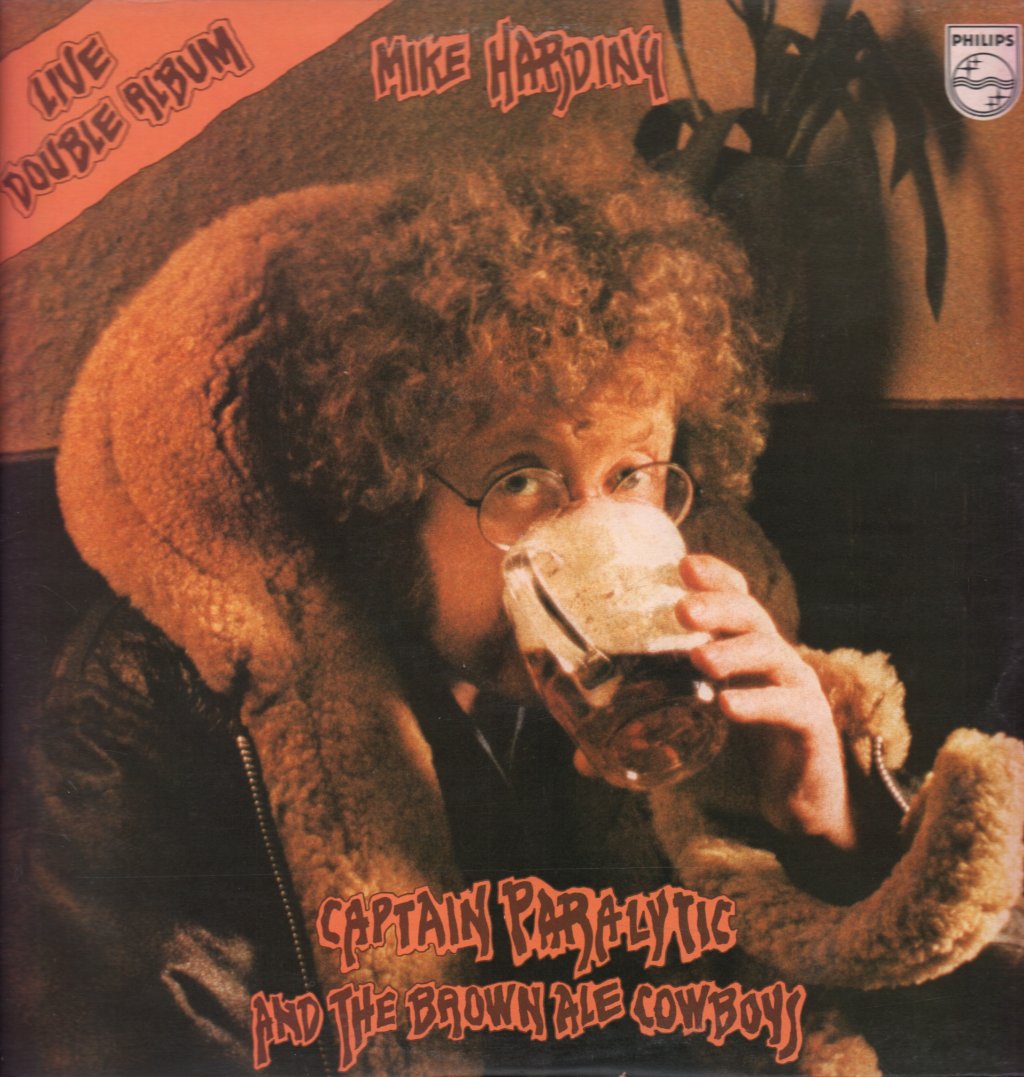 Mike Harding - Captain Paralytic And The Brown Ale Cowboys - Double Lp
