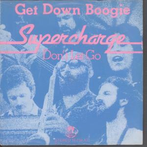 Supercharge - Get Down Boogie - 7 Inch