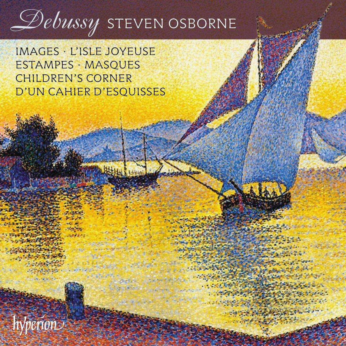 Steven Osborne - Debussy: Images; Children's Corner; Estampes Etc. - Cd