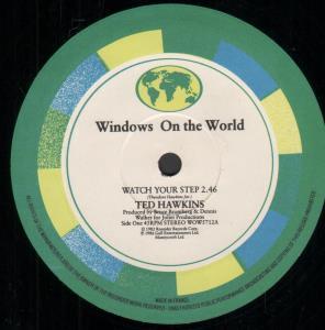 Ted Hawkins - Watch Your Step - 12 Inch