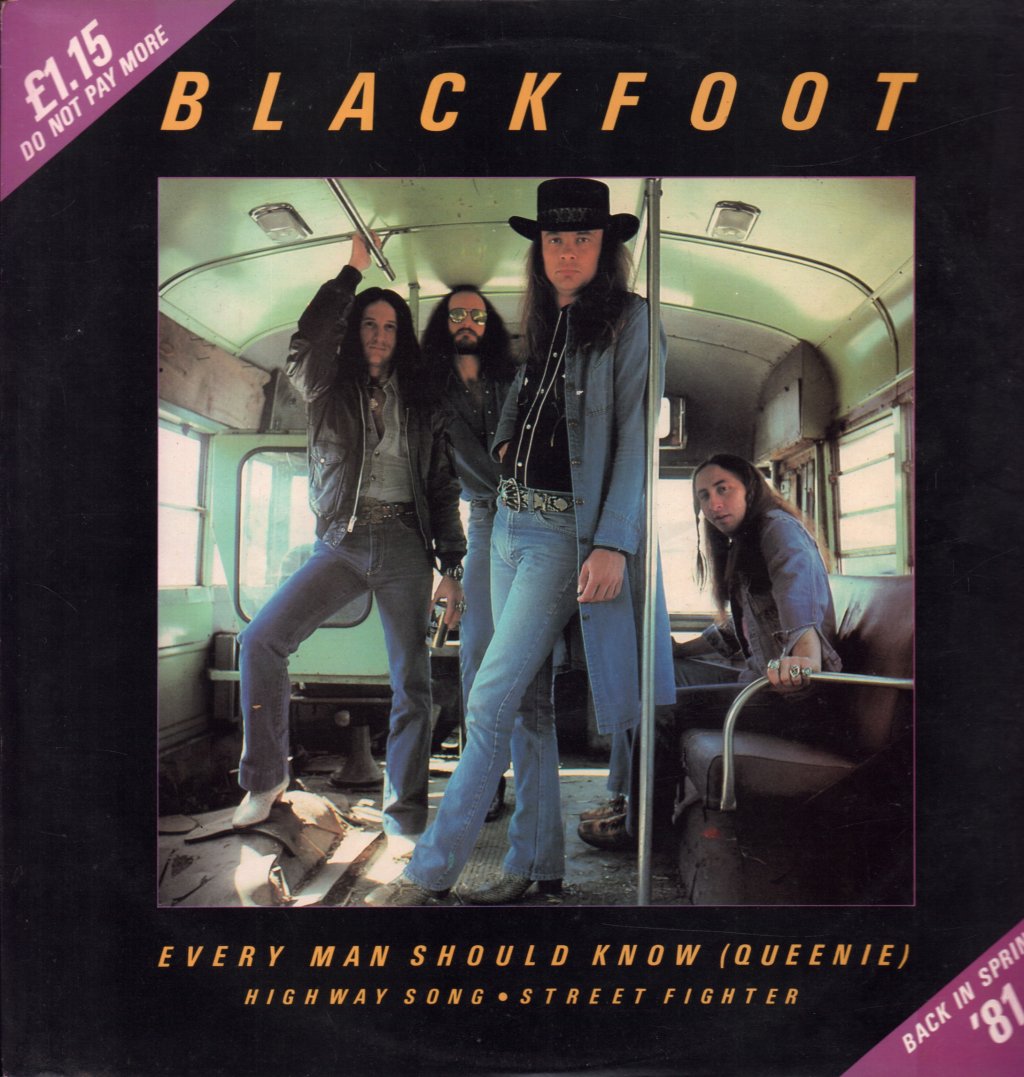 Blackfoot - Every Man Should Know - 12 Inch