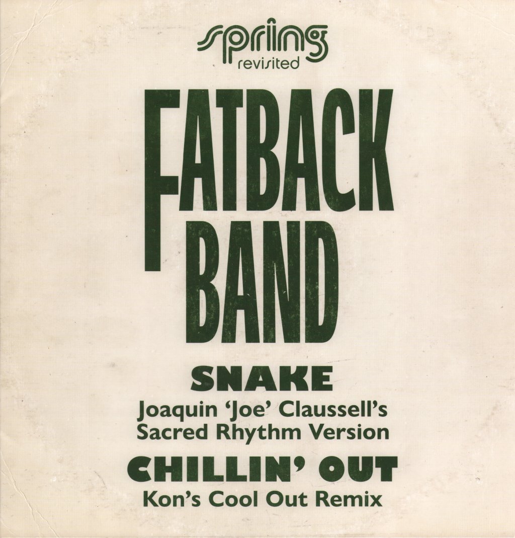 Fatback Band - Snake / Chillin' Out - 12 Inch