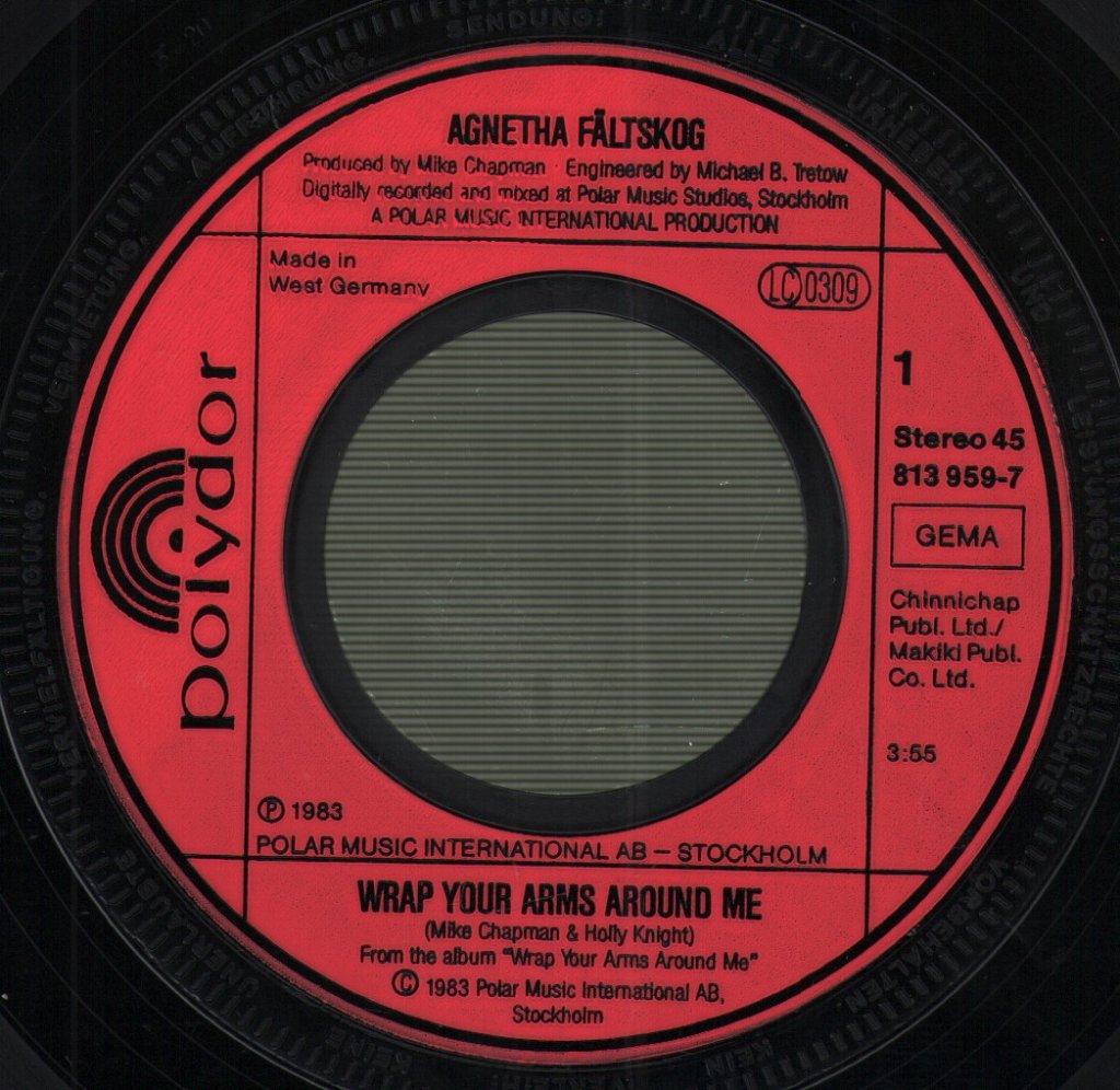 Agnetha Fältskog - Wrap Your Arms Around Me / Take Good Care Of Your Children - 7 Inch