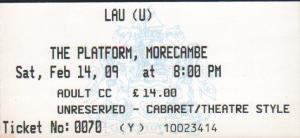Lau - Platform, Morcambe, 14 Feb 09 - Ticket