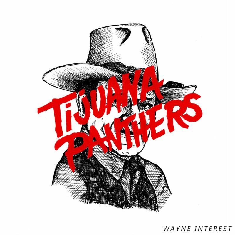 Tijuana Panthers - Wayne Interest - Lp
