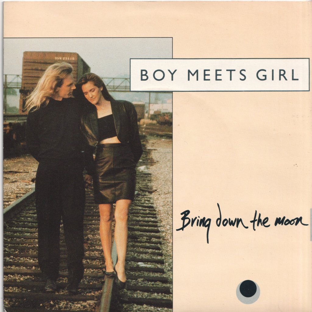 Boy Meets Girl (Pop) - Bring Down The Moon - 7 Inch