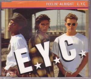 Eyc - Feelin' Alright - Cd