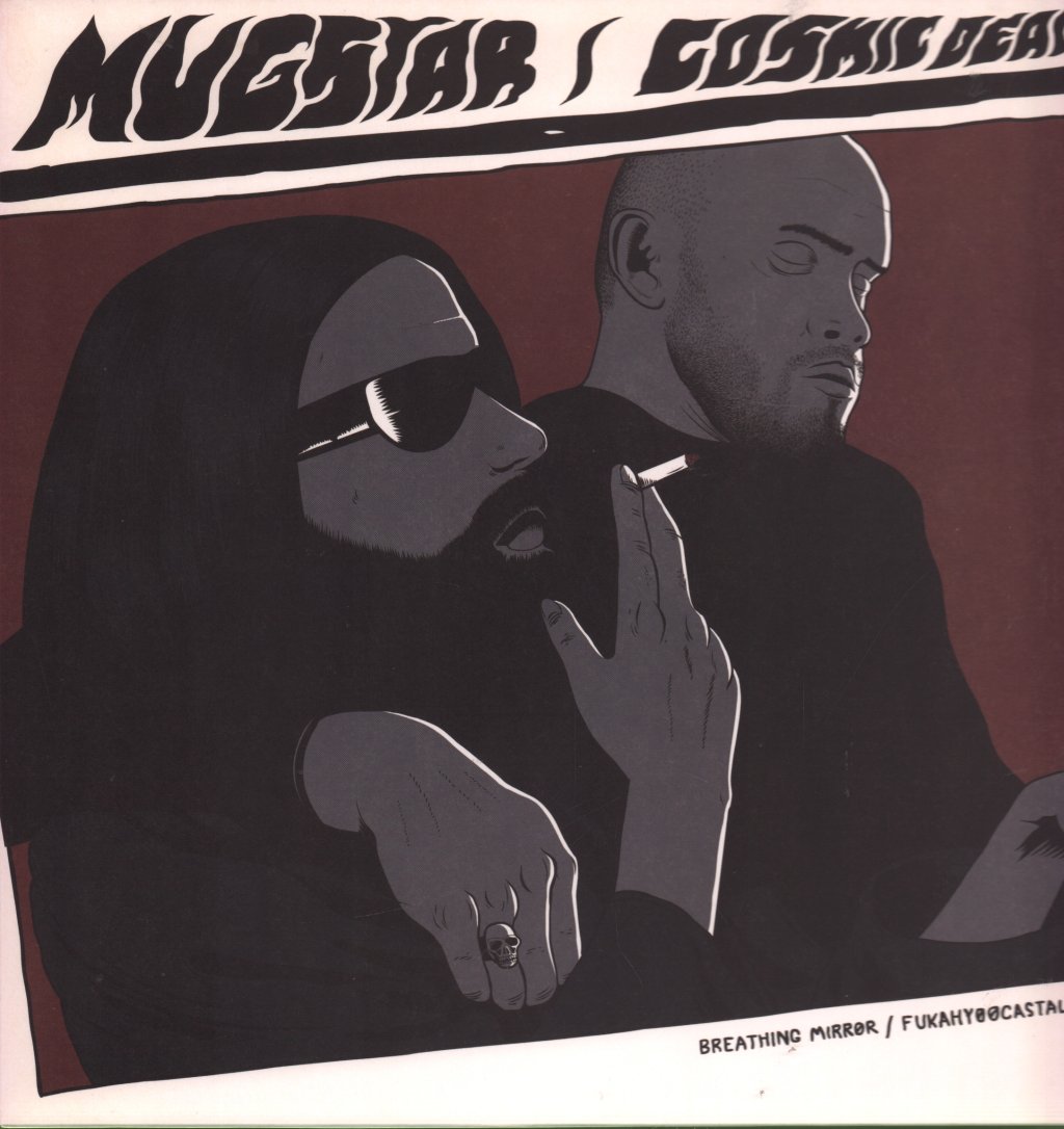 Mugstar / Cosmic Dead - Breathing Mirror / Fukahyoocastaluh - 12 Inch
