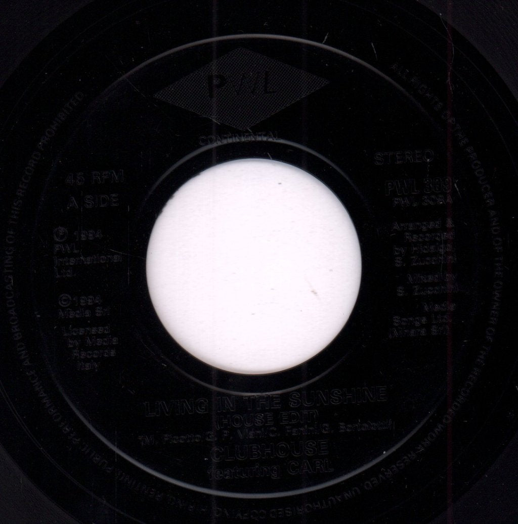 Clubhouse Featuring Carl - Living In The Sunshine - 7 Inch