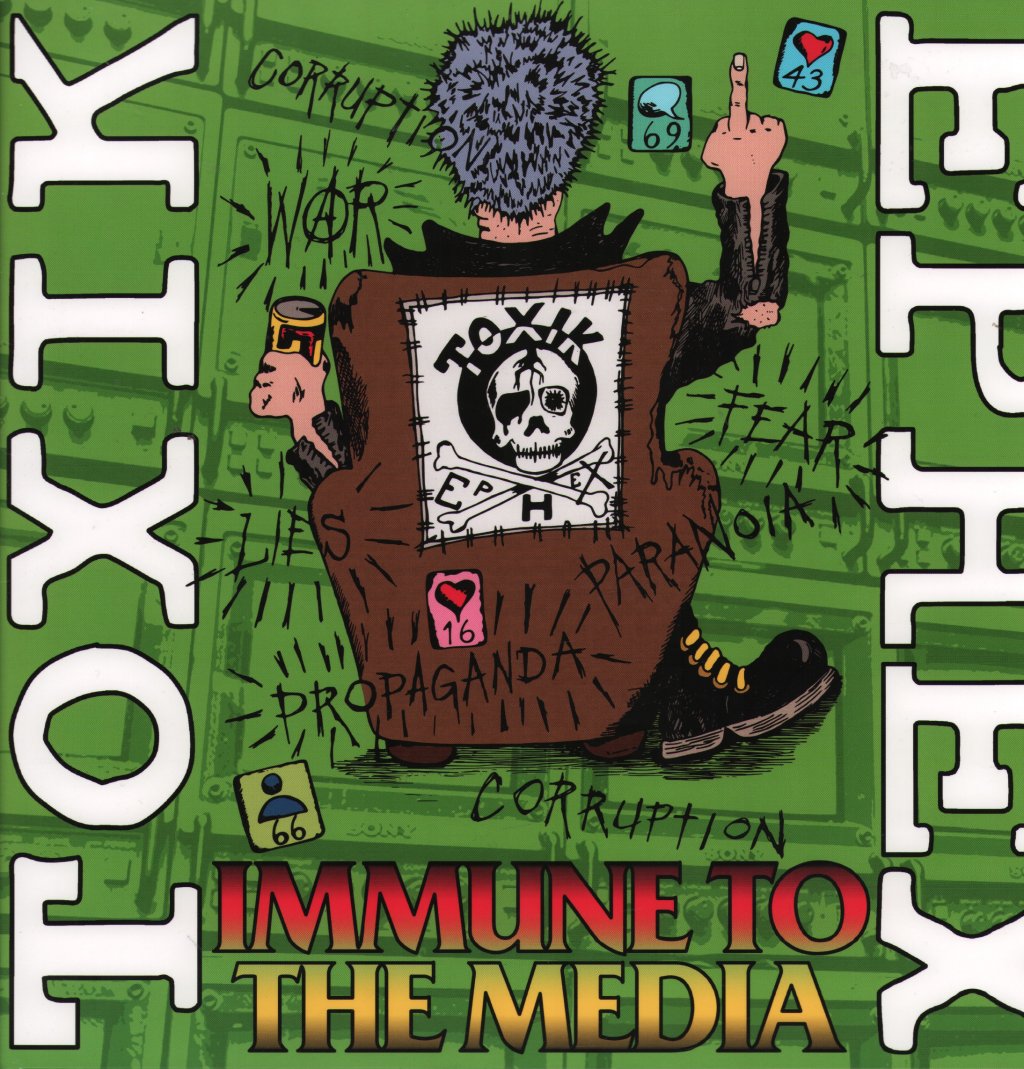 Toxik Ephex - Immune To The Media - Lp