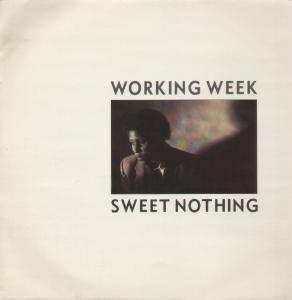 Working Week - Sweet Nothing - 12 Inch