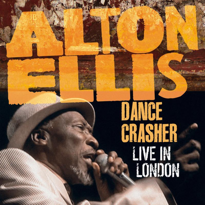 Alton Ellis - Dance Crasher - Live In London - Double Lp