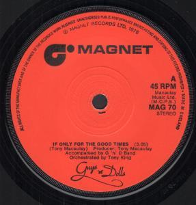 Guys N Dolls - If Only For The Good Times - 7 Inch