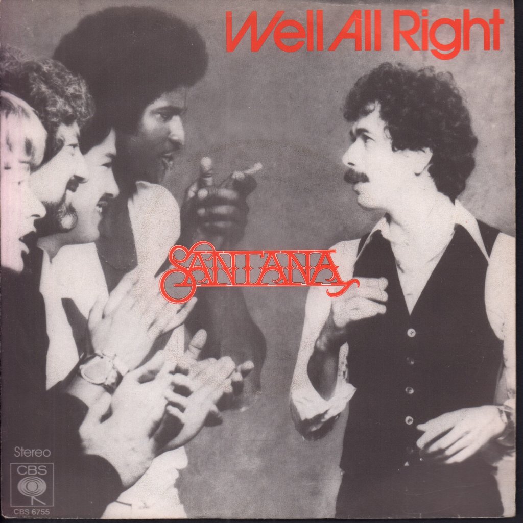 Santana - Well All Right - 7 Inch