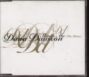 Dana Dawson - Show Me - Cd