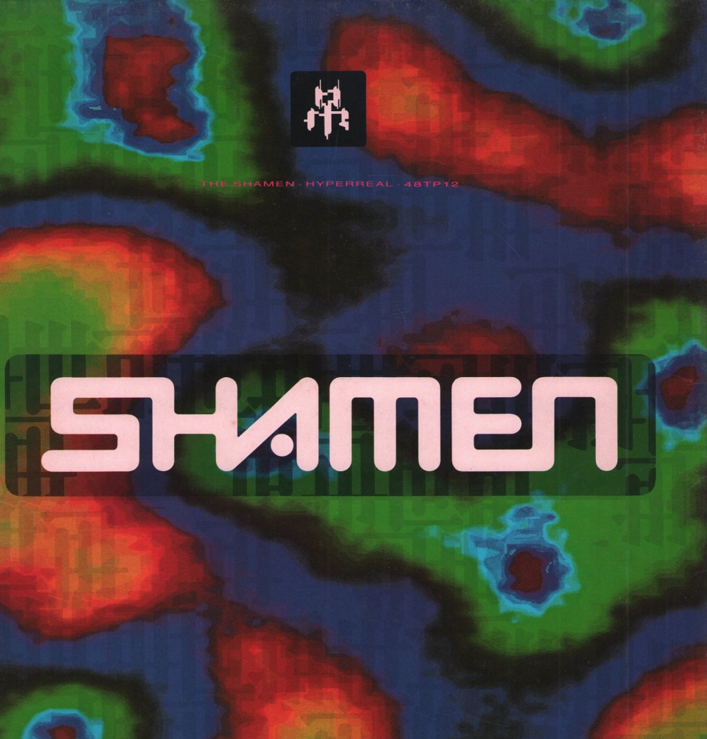 Shamen - Hyperreal - 12 Inch