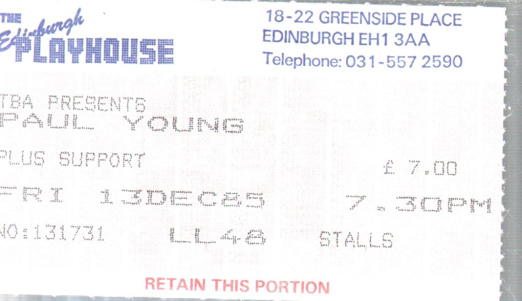 Paul Young - Edinburgh Playhouse 13/12/85 - Ticket