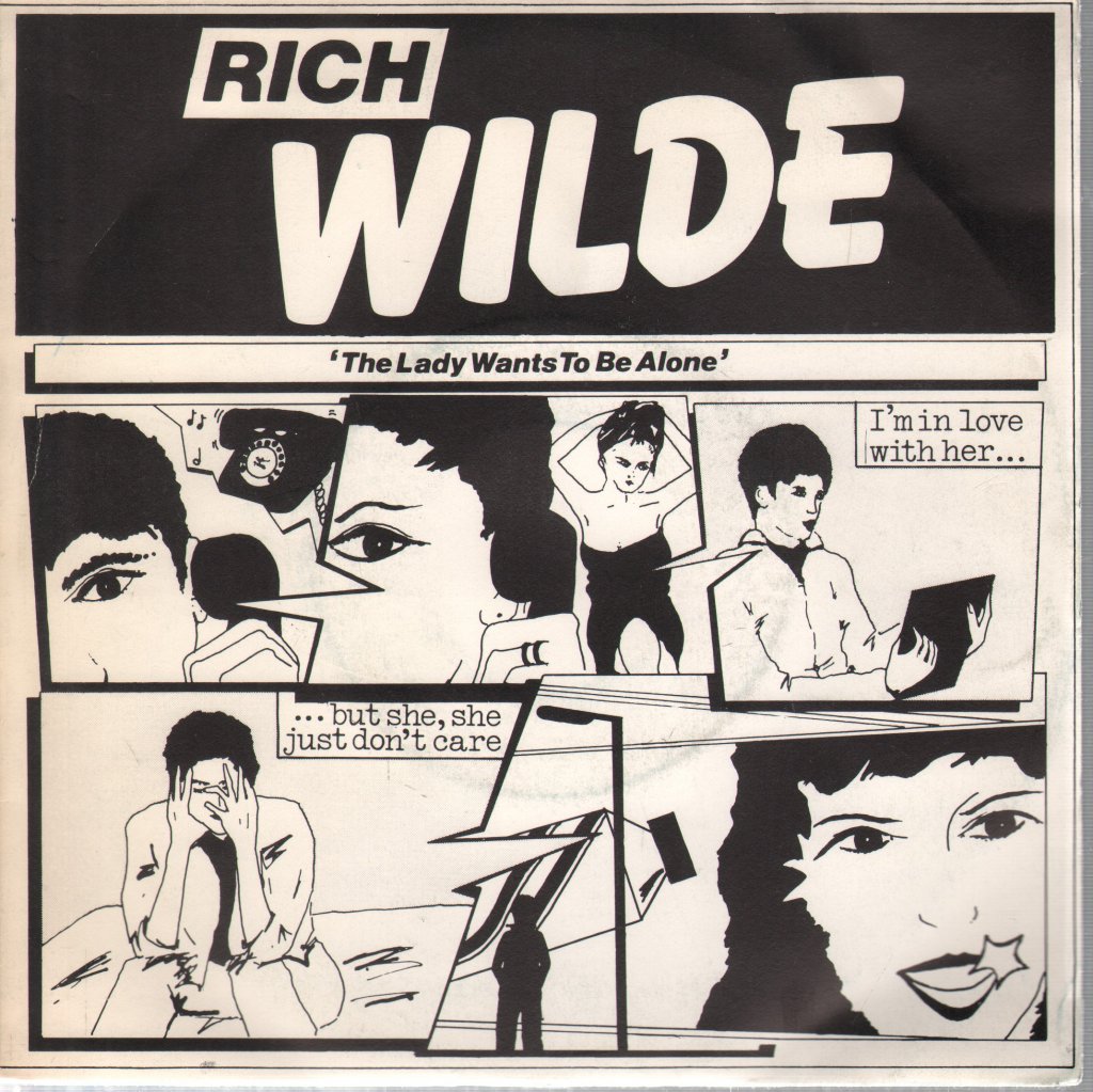 Rich Wilde - Lady Wants To Be Alone - 7 Inch