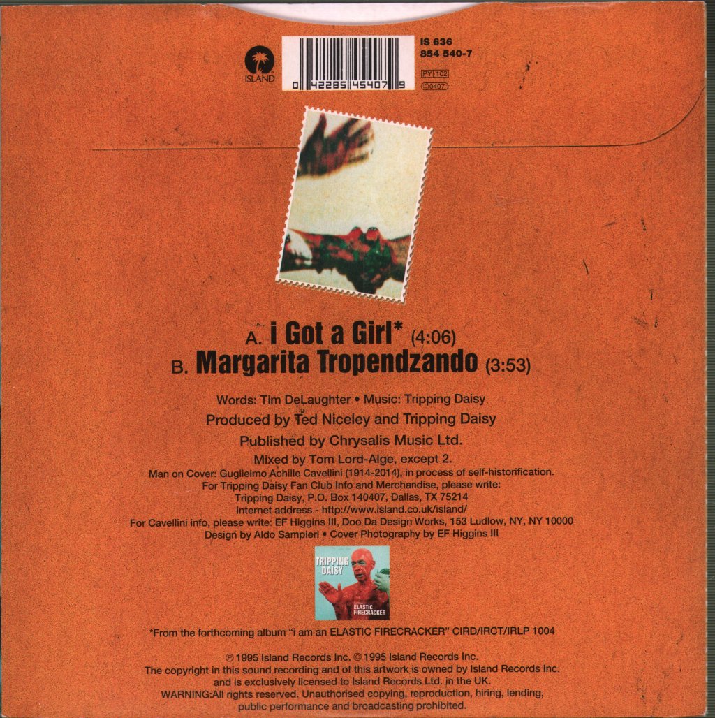 Tripping Daisy - I Got A Girl - 7 Inch