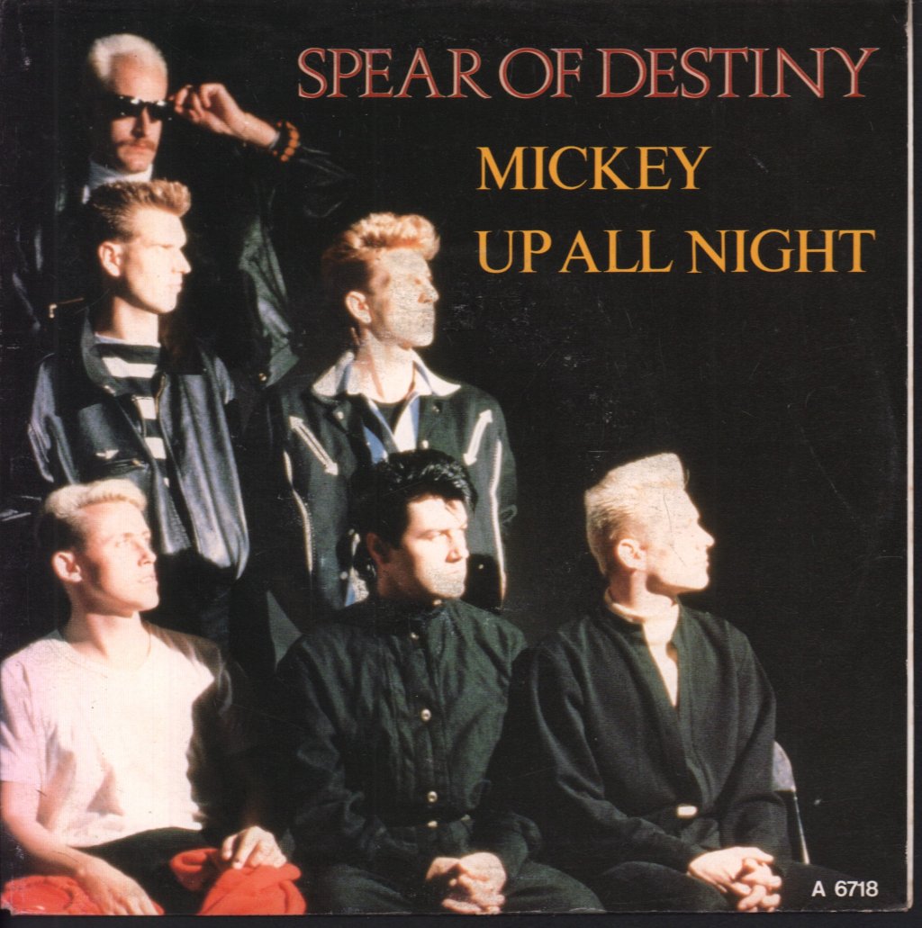 Spear Of Destiny - Mickey - 7 Inch