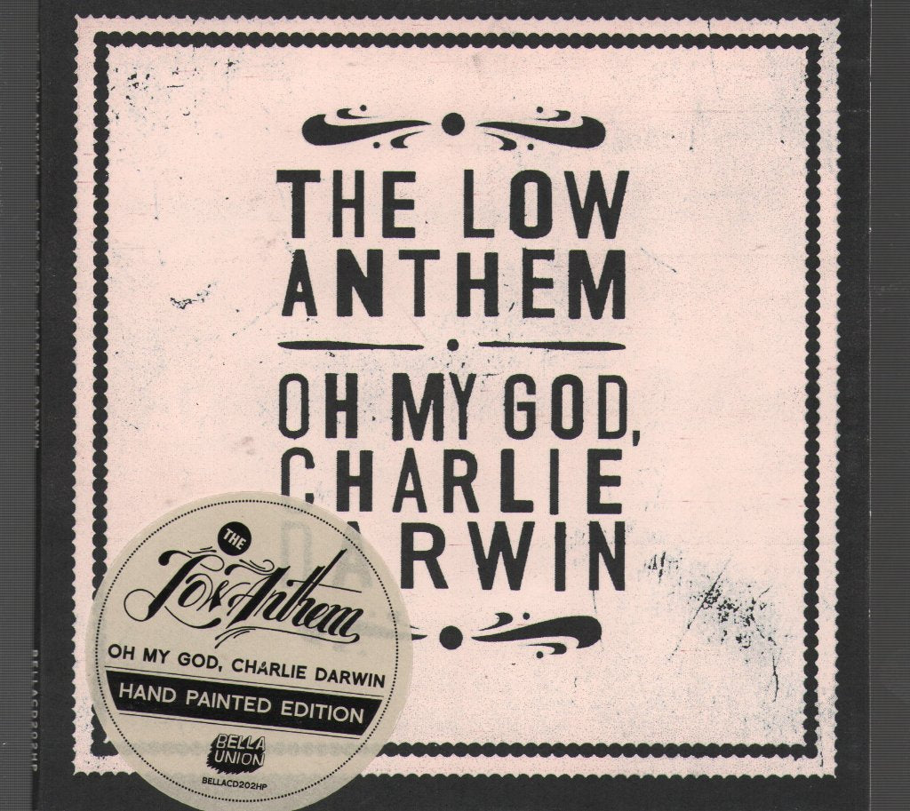 Low Anthem - Oh My God Charlie Darwin - Cd