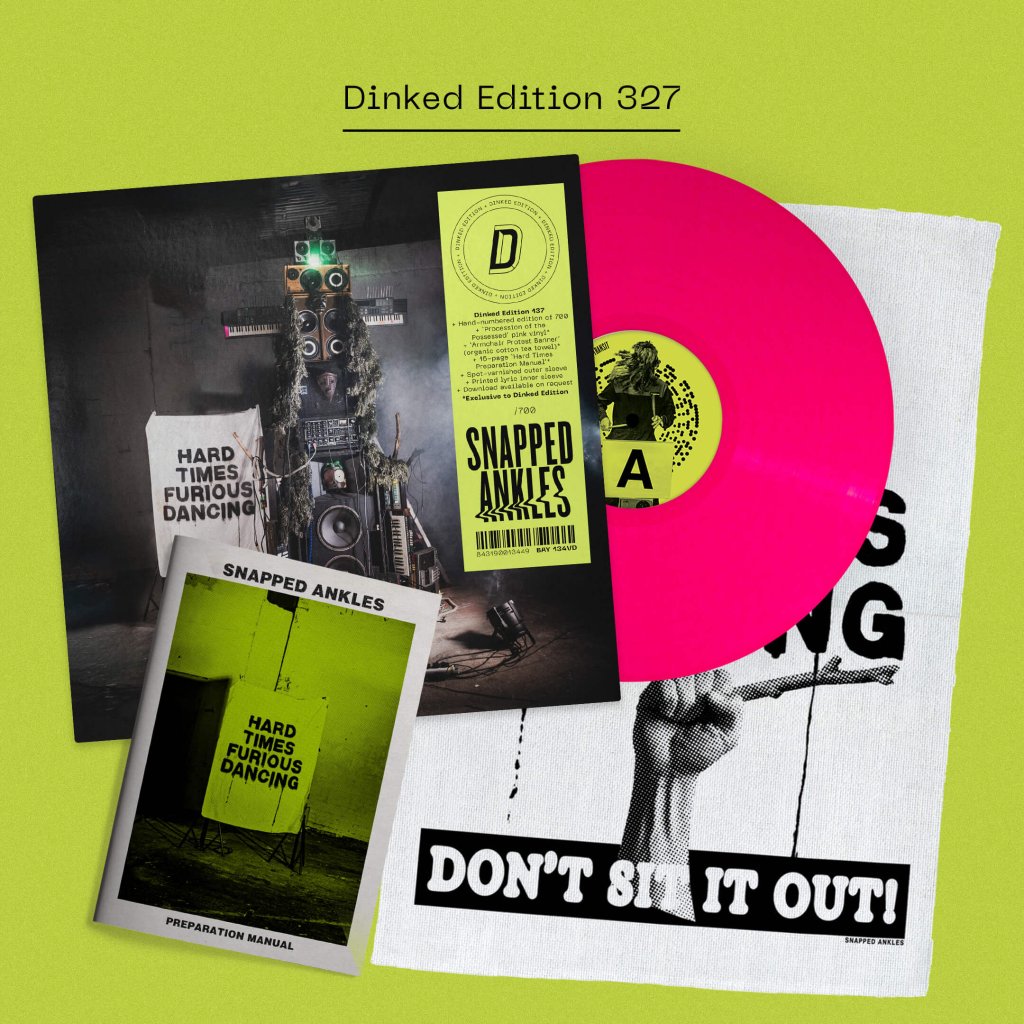 Snapped Ankles - Hard Times Furious Dancing (Dinked Edition #327) - Lp