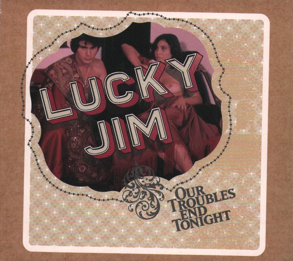 Lucky Jim - Our Troubles End Tonight - Cd