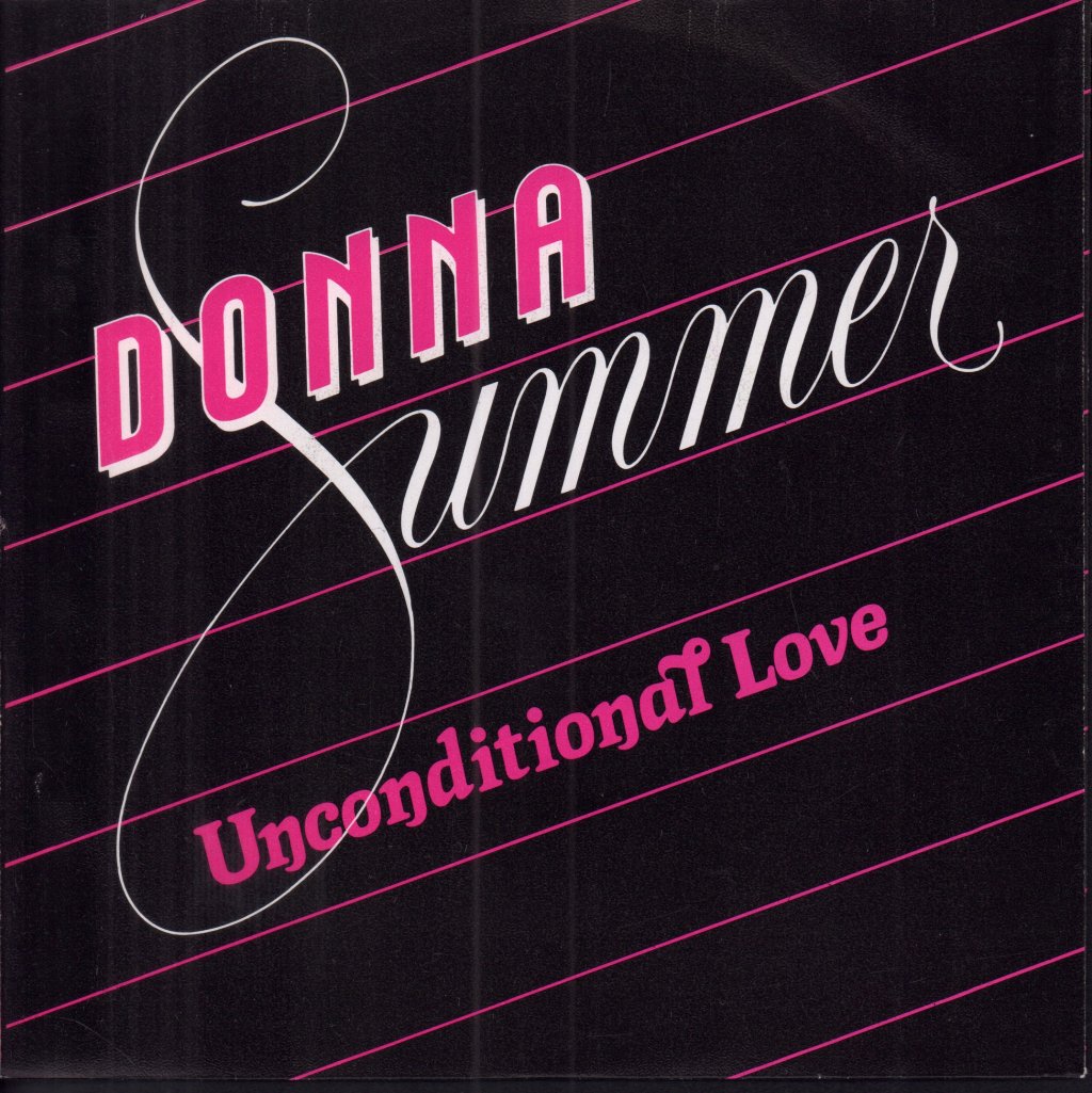 Donna Summer - Unconditional Love - 7 Inch