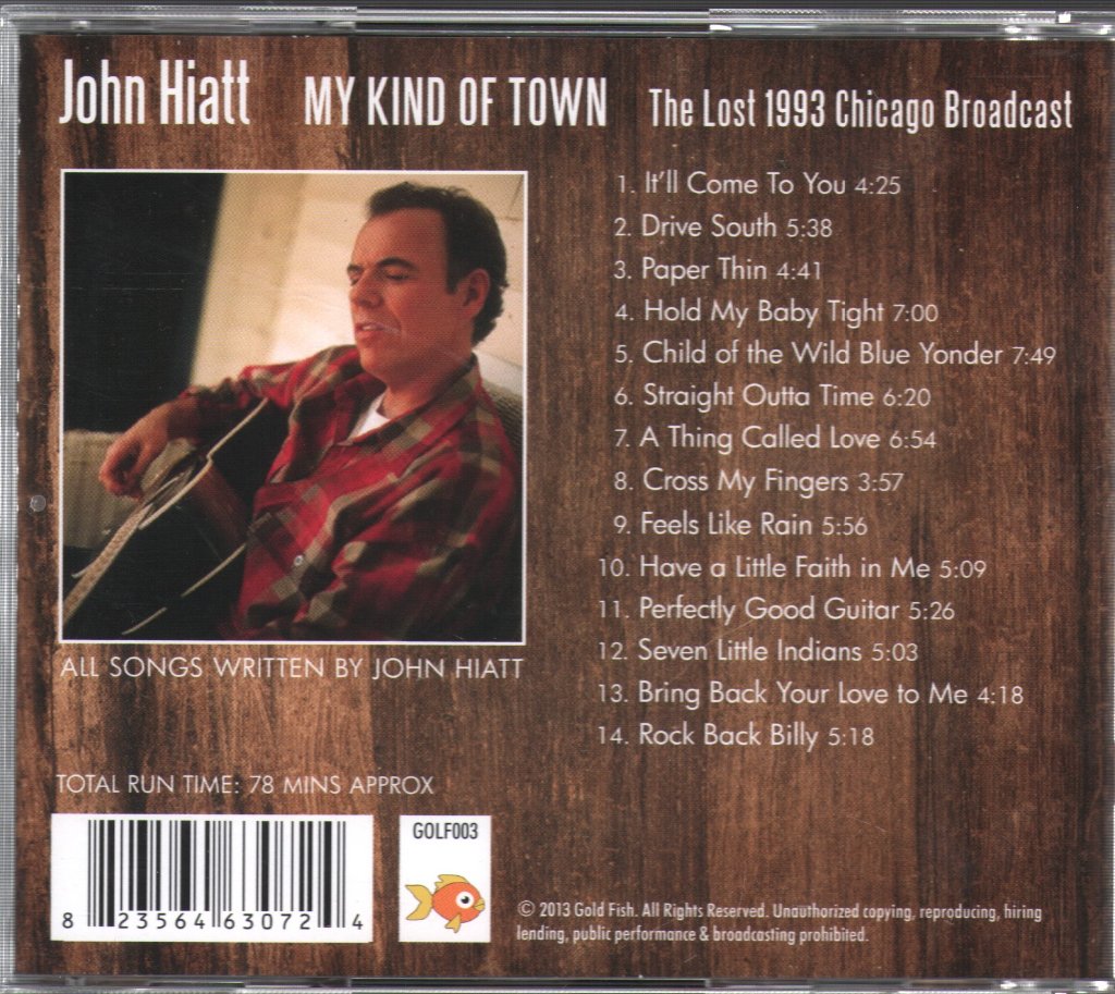 John Hiatt - My Kind Of Town: The Lost 1993 Chicago Broadcast - Cd