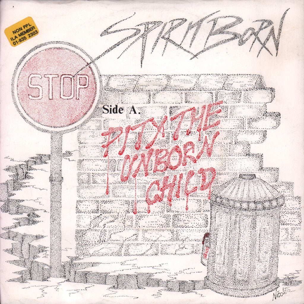 Spiritborn - Pity The Unborn Child - 7 Inch