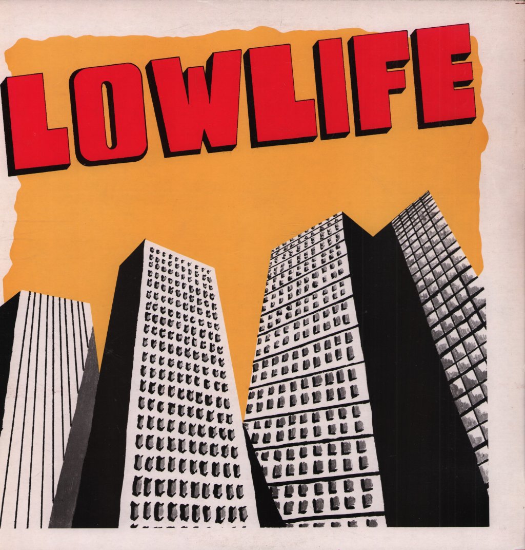 Lowlife (Early 80'S Group) - Logic & Lust - 12 Inch